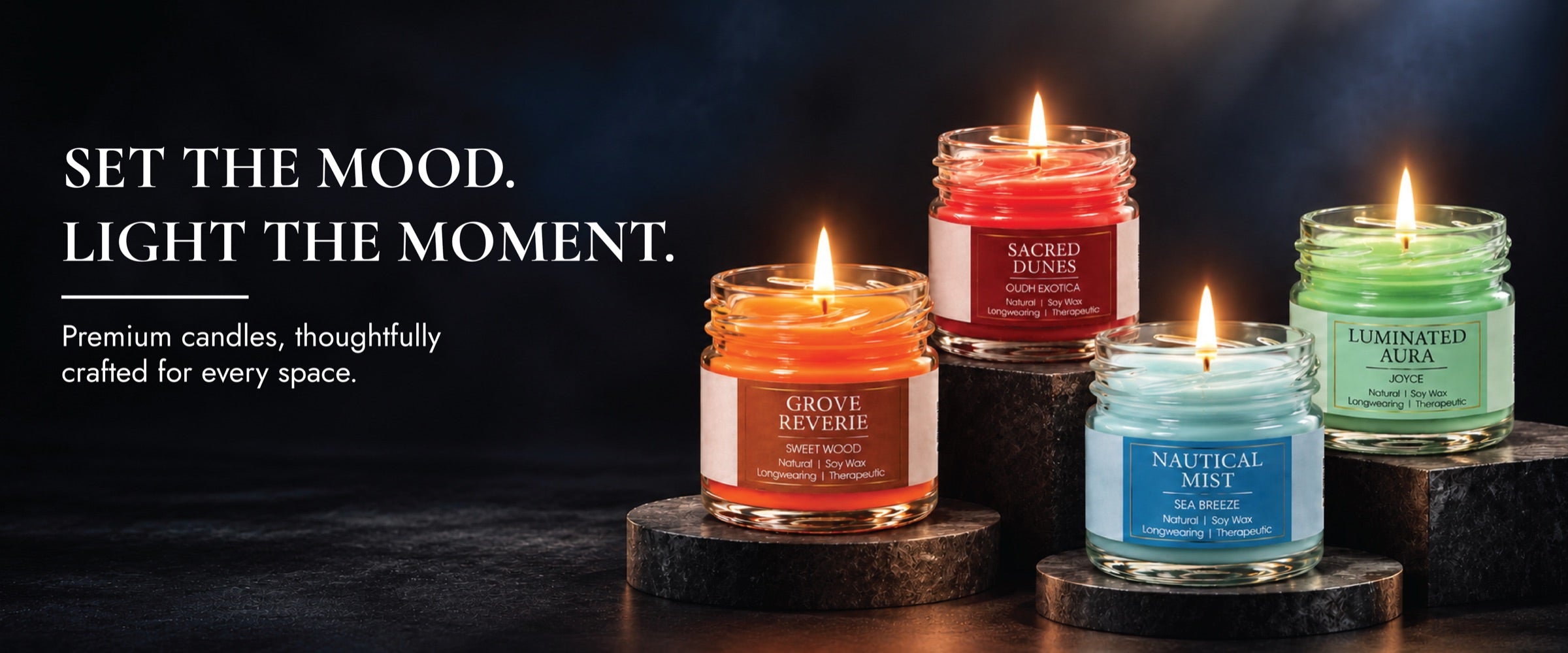 Set the mood. Light the moment. Explore the candle collection.